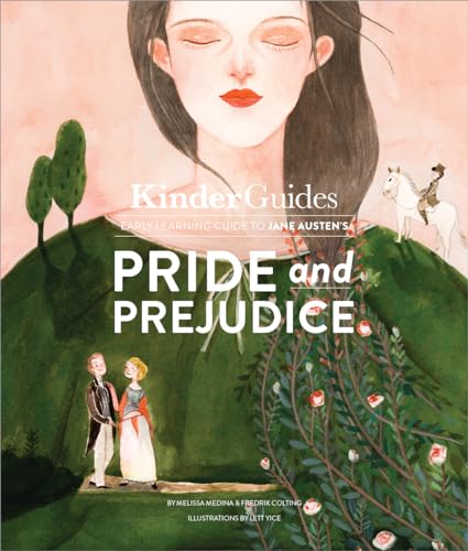 Imagen de archivo de Jane Austen's Pride and Prejudice: A KinderGuides Illustrated Learning Guide (KinderGuides Early Learning Guide to Culture Classics) a la venta por Front Cover Books