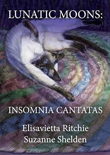 Stock image for Lunatic Moons: Insomnia Cantatas for sale by Big River Books