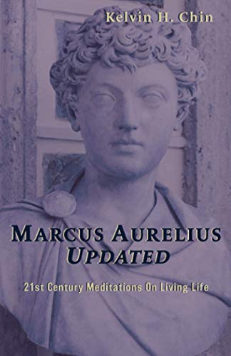 Stock image for Marcus Aurelius Updated : 21st Century Meditations on Living Life for sale by GreatBookPrices