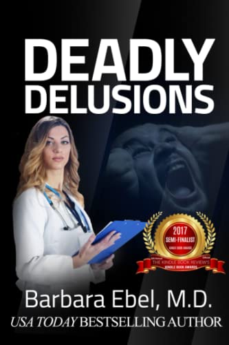 Stock image for Deadly Delusions (Dr. Annabel Tilson Novels) (Volume 2) for sale by Better World Books