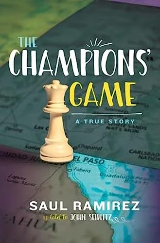 Stock image for The Champions' Game: A True Story for sale by ThriftBooks-Dallas