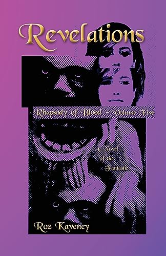 Stock image for Revelations - Rhapsody of Blood, Volume Five: A Novel of the Fantastic (5) for sale by WorldofBooks