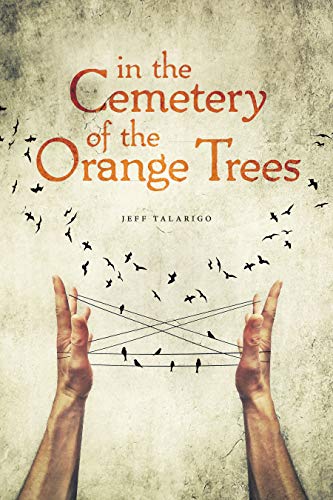 Beispielbild fr In the Cemetery of the Orange Trees zum Verkauf von SecondSale