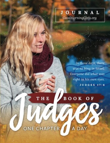 9780997762044: The Book of Judges Journal: One Chapter a Day