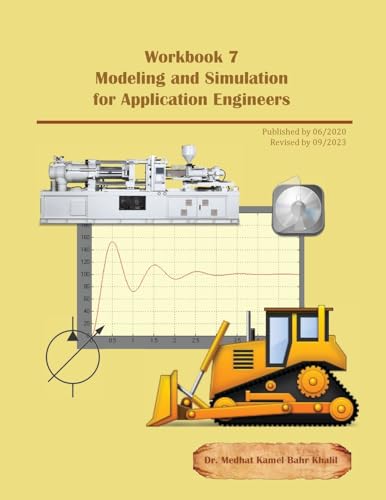 Imagen de archivo de Workbook 7: Modeling and Simulation for Application Engineers a la venta por WorldofBooks