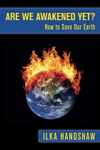 Stock image for Are we awakened yet?": How to save our Earth for sale by Redux Books
