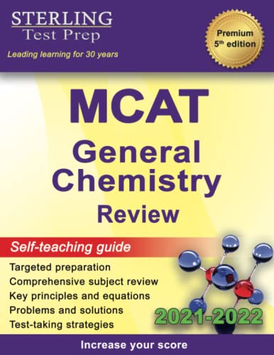 Imagen de archivo de Sterling Test Prep MCAT General Chemistry Review: Complete Subject Review a la venta por Open Books