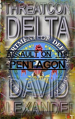 Beispielbild fr Threatcon Delta: Assault on the Pentagon zum Verkauf von THE SAINT BOOKSTORE