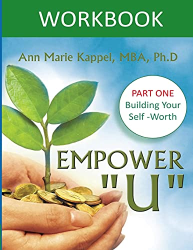 Beispielbild fr Empower U Workbook: Part One: Building Your Self-Worth zum Verkauf von THE SAINT BOOKSTORE