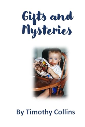 Stock image for Gifts and Mysteries for sale by GF Books, Inc.