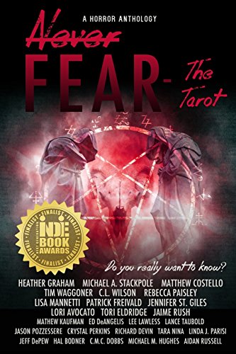 Imagen de archivo de Never Fear - The Tarot: Do You Really Want To Know? a la venta por Irish Booksellers