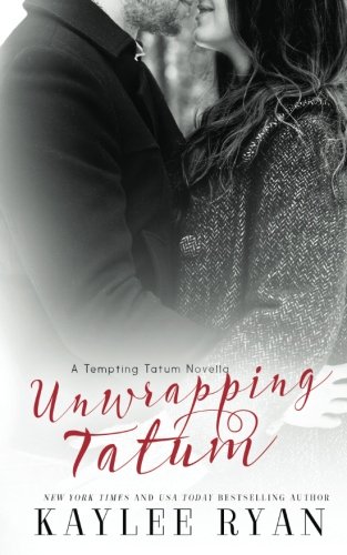 Stock image for Unwrapping Tatum (Tempting Tatum) for sale by Book Deals
