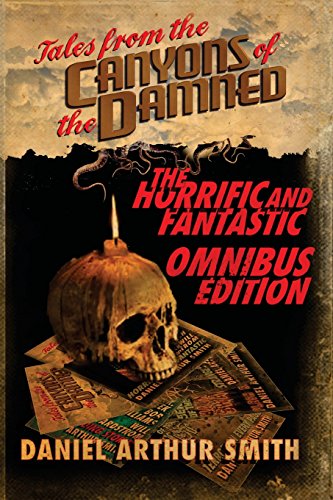 9780997793819: Tales from the Canyons of the Damned: Omnibus No. 1