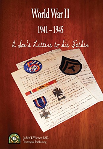9780997795646: A Son's Letters to his Father: At the Front 1941-1945