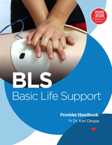 Imagen de archivo de Basic Life Support (BLS) a la venta por Goodwill of Colorado