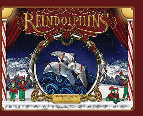 Stock image for Reindolphins: A Christmas Tale for sale by Red's Corner LLC