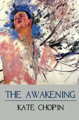 Stock image for The Awakening: A Novel for sale by Lucky's Textbooks