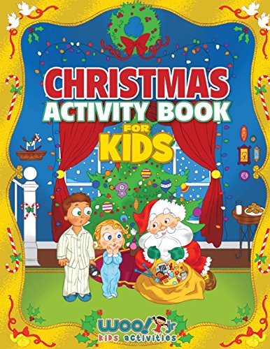 Stock image for Christmas Activity Book for Kids: Reproducible Games, Worksheets And Coloring Book (Woo! Jr. Kids Activities Books) for sale by GF Books, Inc.