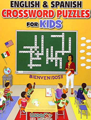Stock image for English and Spanish Crossword Puzzles for Kids: Reproducible Worksheets for Classroom & Homeschool U for sale by Save With Sam