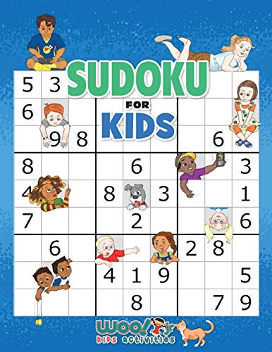 Beispielbild fr Sudoku for Kids: 100+ Sudoku Puzzles From Beginner to Advanced (Woo! Jr. Kids Activities Books) zum Verkauf von SecondSale