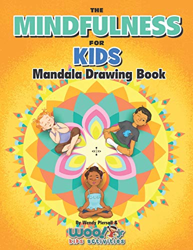 Stock image for The Mindfulness for Kids Mandala Drawing Book for sale by SecondSale