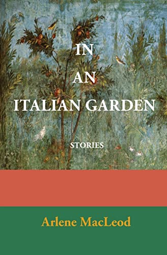 Stock image for In An Italian Garden for sale by ThriftBooks-Atlanta