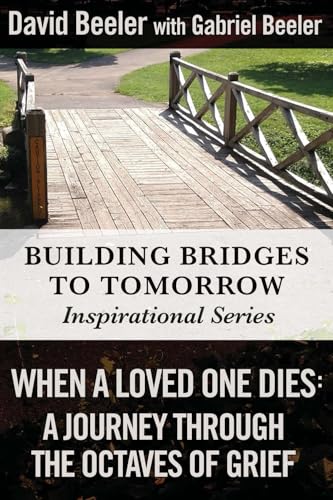 Immagine stock per When a Loved One Dies: A Journey Through the Octaves of Grief: Volume 1