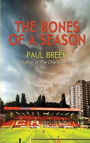 9780997806236: The Bones of a Season
