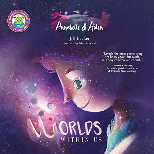 Imagen de archivo de Annabelle & Aiden: Worlds Within Us a la venta por Better World Books