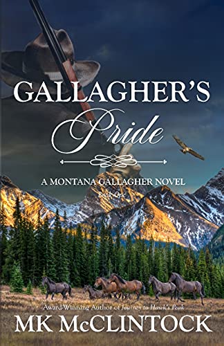 Stock image for Gallagher's Pride (Montana Gallaghers) for sale by Decluttr