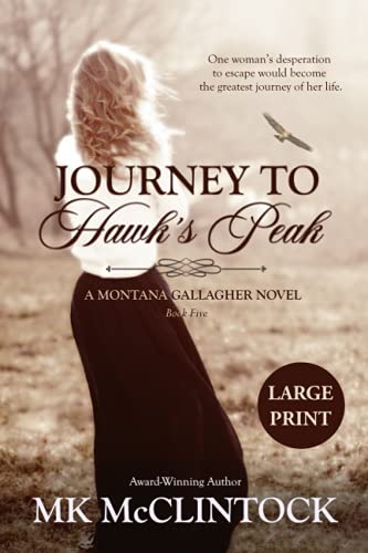 Imagen de archivo de Journey to Hawk's Peak (Large Print) a la venta por GF Books, Inc.