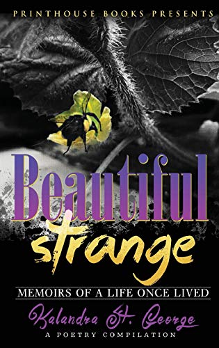 Stock image for Beautiful Strange: Memoirs of a Life Once Lived for sale by Lakeside Books