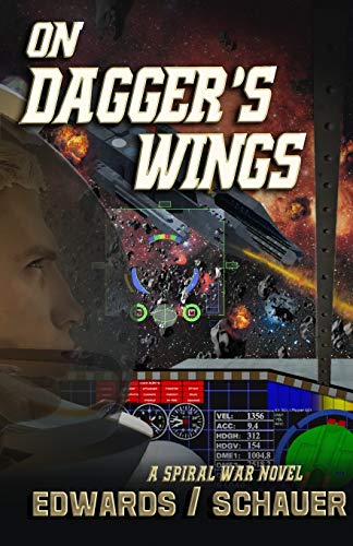 Beispielbild fr On Dagger's Wings: The Spiral War Saga Book One zum Verkauf von Bookmans
