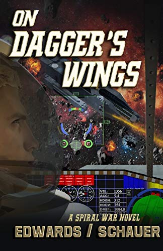 Imagen de archivo de On Dagger's Wings: The Spiral War Saga Book One a la venta por Bookmans