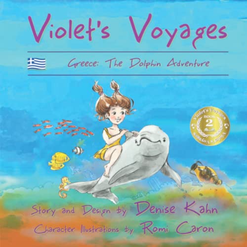 Beispielbild fr Violet's Voyages: Greece: The Dolphin Adventure zum Verkauf von More Than Words