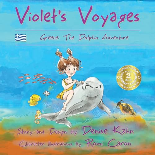 Stock image for Violet's Voyages: Greece: The Dolphin Adventure for sale by Front Cover Books