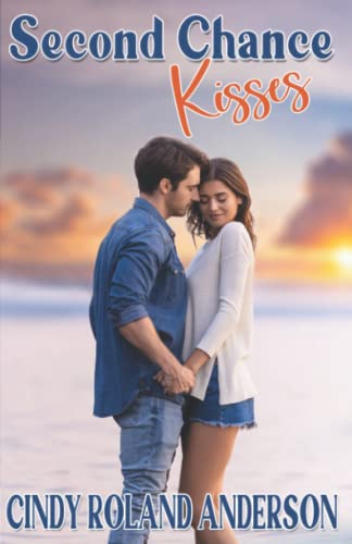 Stock image for Second Chance Kisses for sale by GF Books, Inc.