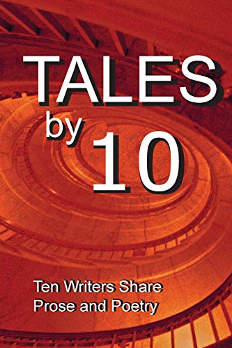 9780997824568: Tales by 10