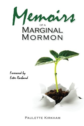 Stock image for Memoirs of a Marginal Mormon for sale by ThriftBooks-Atlanta