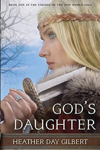 Stock image for God's Daughter (Vikings of the New World Saga) for sale by Books Unplugged