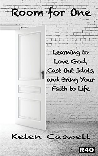 Stock image for Room for One: Learning to Love God, Cast Out Idols, and Bring Your Faith to Life. for sale by SecondSale