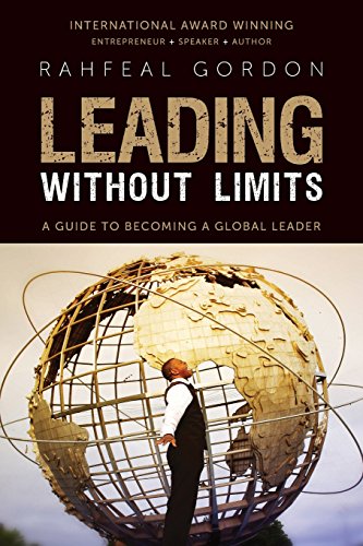 9780997831191: Leading Without Limits: A Guide to Becoming a Global Leader