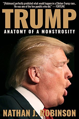 Beispielbild fr Trump: Anatomy of a Monstrosity zum Verkauf von Better World Books