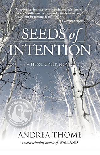 Stock image for Seeds of Intention (Hesse Creek Series) (Volume 2) for sale by SecondSale
