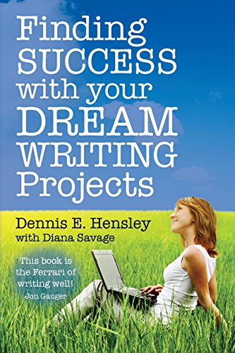 Stock image for Finding Success with Your Dream Writing Projects for sale by HPB-Ruby