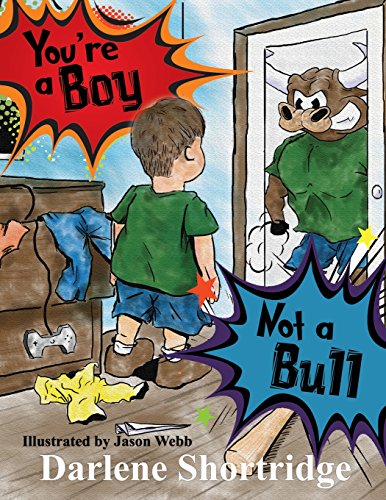 Stock image for You're a Boy, Not a Bull for sale by THE SAINT BOOKSTORE