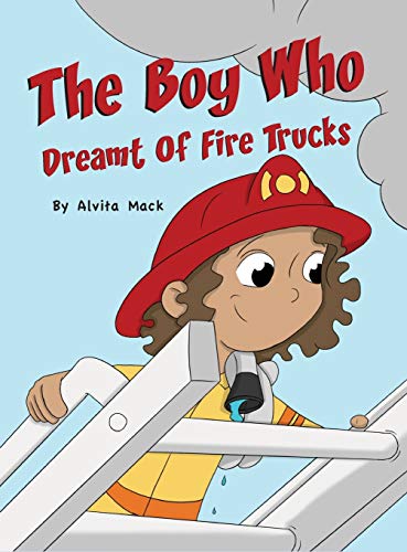Stock image for The Boy Who Dreamt of Fire Trucks for sale by ThriftBooks-Dallas