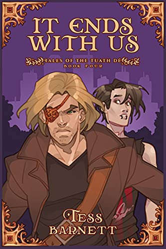 9780997861570: It Ends With Us: 4 (Tales of the Tuath D)