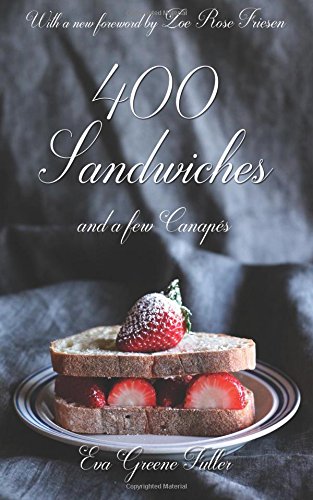 Stock image for 400 Sandwiches and a Few Canapes for sale by Books Unplugged