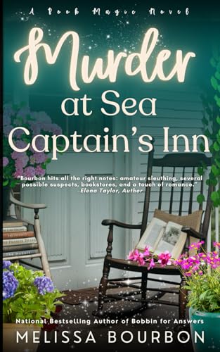 Stock image for Murder at Sea Captains Inn: Book 2 in the Book Magic Mystery Series (A Pippin Lane Hawthorne Mystery) for sale by Goodwill Books